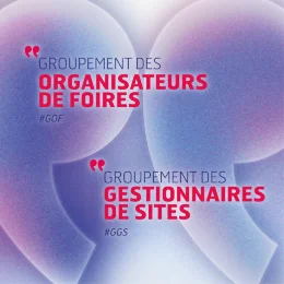 Réunion du Groupement des Gestionnaires de Sites & des Organisateurs de Foires (GGS & GOF)