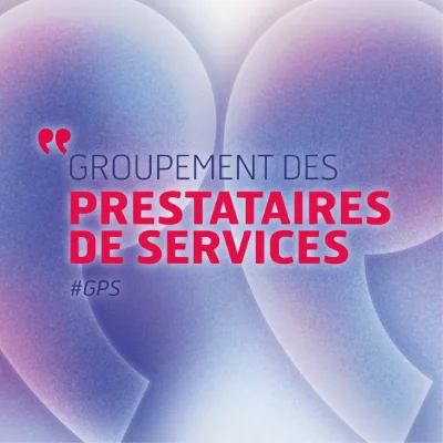 Réunion du Groupement des Prestataires de Services (GPS)